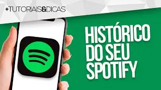 🎵 COMO VER o HISTÓRICO do SPOTIFY