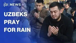 Uzbek Muslims pray for rain amid severe droughts in Tashkent