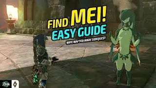 EASY GUIDE: Mei's Location! (Wife Wafted Away Side Quest) | Zelda Tears of the Kingdom Walkthrough