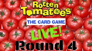 Rotten Tomatoes: The Card Game LIVE - Round 4!