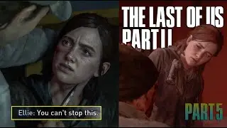 The Last of Us Part 2 Playthrough - Part 5 - WE FOUND THE WOLVES!!!