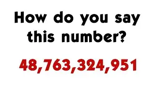 How to say very large numbers in English