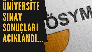 2021 YKS SONUÇLARI AÇIKLANDI..Üniversite sonuçları açıklandı..