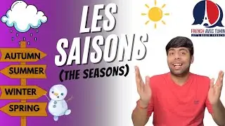 French Fluency Fast: Decode How to Discuss Seasons and Weather! lesson- 24 | A1 course