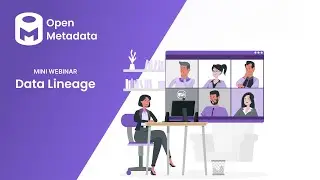 OpenMetadata Data Lineage Webinar 