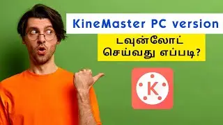 KineMaster for PC (Kinemirror) Installation and free download