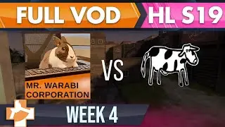 Mr. Warabi Corporation vs DAD 2: Back with Milk - S19 W4 - FULL VOD