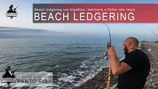 Beach Ledgering  - Lecce in mangianza