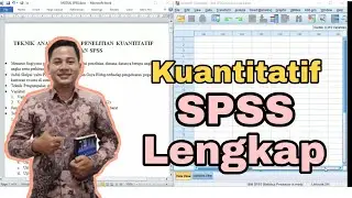 Teknik Analisis Data Metode Kuantitatif Lengkap SPSS 