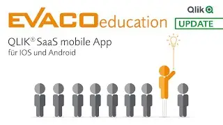 Qlik SaaS mobile App – für IOS und Android