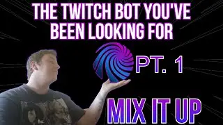 The Ultimate Twitch Bot For EVERYTHING 2021!! 