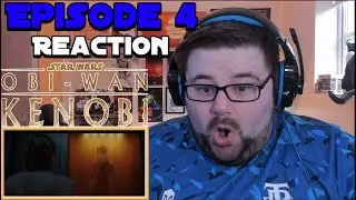 Star Wars: Obi-Wan Kenobi - Episode 4 - Reaction