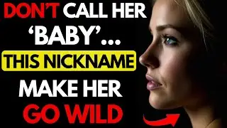 Make a WOMAN OBSESSED with you using this FORBIDDEN NICKNAME | Female Psychology | Stoicism