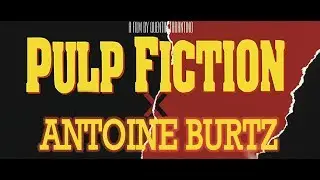 Antoine Burtz X Pulp Fiction|TEDDYCOMEDY