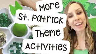 More St. Patrick Theme Activities