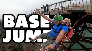 Why Did I Wait This Long? Base jump the bridge