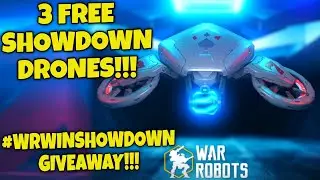 SHOWDOWN DRONE GIVEAWAY IN WAR ROBOTS!!! 