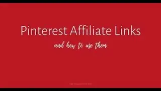 How To Make Money With Pinterest Affiliate Links