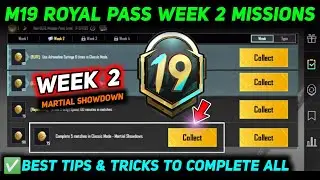 M19 WEEK 2 MISSION 🔥 PUBG WEEK 2 MISSION EXPLAIN 🔥 M19 ROYAL PASS WEEK 2 MISSION 🔥 RP MISSION WEEK 2