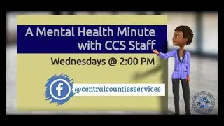 A Mental Health Minute:  Take Care of You