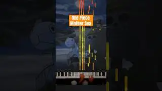 One Piece - Mother Sea piano tutorial 