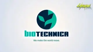 Cyberpunk 2077 - BIOTECHNICA We Make the World Move