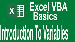 Excel VBA Basics Tutorial # 4 | Introduction to Variables