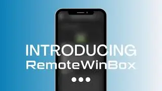 Coming Soon to RemoteWinBox
