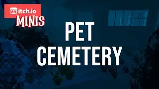 Pet Cemetery ITCH.IO minis