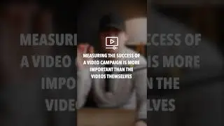 There’s no point in making videos if you don’t know what you’re trying to accomplish with them
