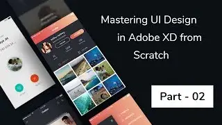 Mastering UI Design in Adobe XD From Scratch - Part 2 ( Rectangle Tool )