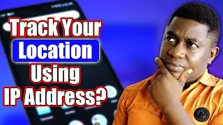 Can Someone Track Your Location Using IP Address? [With Proof]