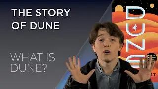 The Story of Dune