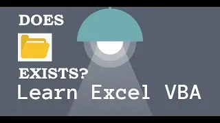 Excel VBA: Check If Folder Exists (DIR) - If Not, Create Folder