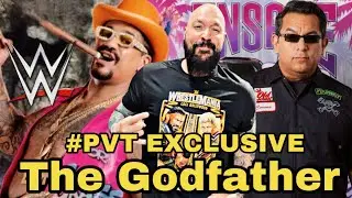 WWE’S THE GODFATHER #PVT EXCLUSIVE #TheGodfather #PapaShango #WWE #ProWrestling #Wrestling #AEW