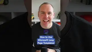 How to use the NEW Microsoft Loop Page Templates