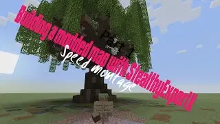 Minecraft Part 1:  Building a modded map with StealthyExpertX!! (Speed Montage!)