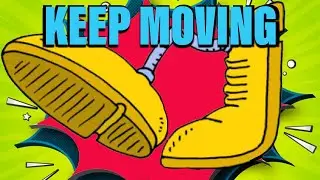 Keep It Moving