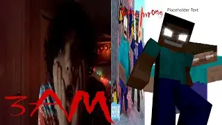 DON'T PLAY MINECRAFT AT 3AM!!! GONE WRONG