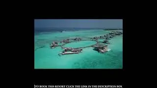 Soneva Jani Maldives