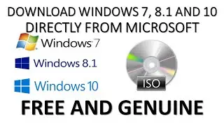 HOW TO DOWNLOAD WINDOWS 7 , WINDOWS 8 1 AND WINDOWS 10 FREE FROM MICROSOFT ?