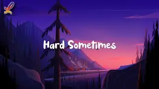 Ruel - Hard Sometimes [Lyrics]