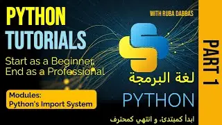 03. Python Tutorial. Modules: Python's Import System - Part One.