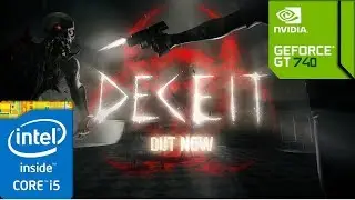 Deceit + Tweaks for Performance (GT 740M/GT 825M/GT 920M) [Low]