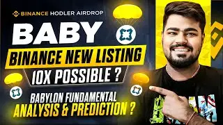 Binance Will List Babylon Baby Token✅ | Binance New Listing | Babylon Token Price Prediction 2025