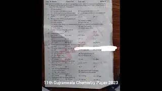 11th Gujranwala Chemistry Paper 2023