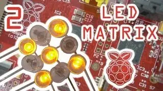 Raspberry Pi Project: The LED Matrix (Part 2 of 9)