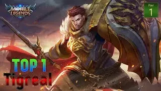 Mobile Legends : Bang Bang [Battle Royale] | ТОП 1 НА ТИГРИЛЕ! | TOP 1 TIGREAL