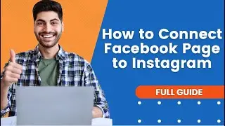 How to Connect Facebook Page to Instagram | Facebook Tutorial