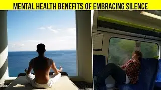 Exploring The Mental Health Benefits Of Embracing Silence